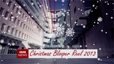 BBC News Christmas Blooper Reel 2013.
copyright of BBC, no claim to ownership.